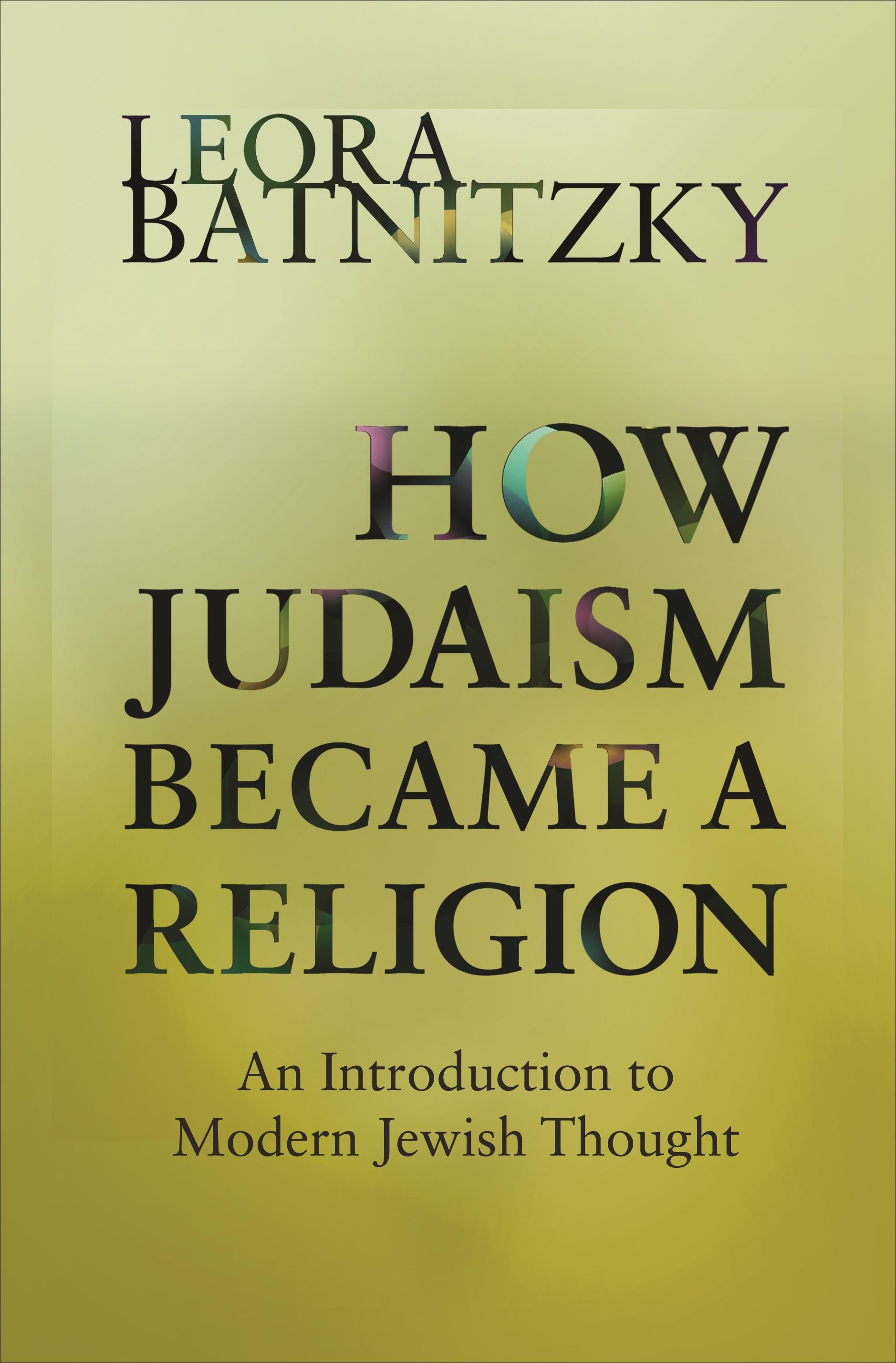 Vorderes Coverbild How Judaism Became a Religion