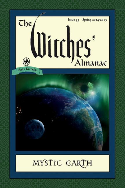 Vorderes Coverbild The Witches' Almanac: Issue 33, Spring 2014-Spring 2015