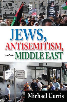 Vorderes Coverbild Jews, Antisemitism, and the Middle East