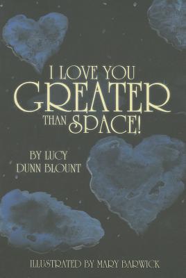 Vorderes Coverbild I Love You Greater Than Space!