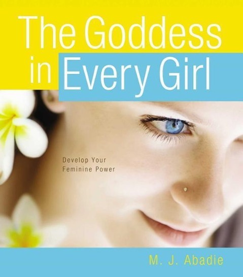 Vorderes Coverbild The Goddess in Every Girl