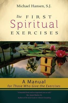 Vorderes Coverbild The First Spiritual Exercises