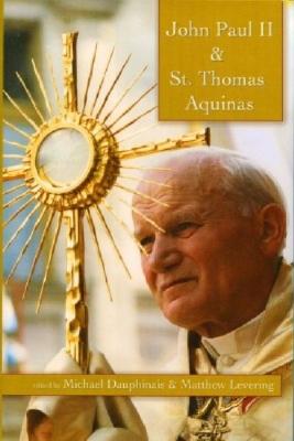 Vorderes Coverbild John Paul II and St. Thomas Aquinas