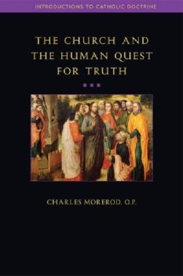 Vorderes Coverbild The Church and the Human Quest for Truth