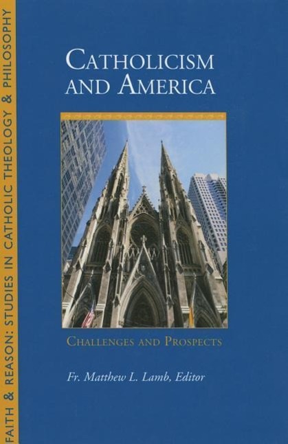 Vorderes Coverbild Catholicism and America