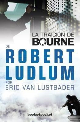Vorderes Coverbild La Traicion de Bourne = The Bourne Betrayal