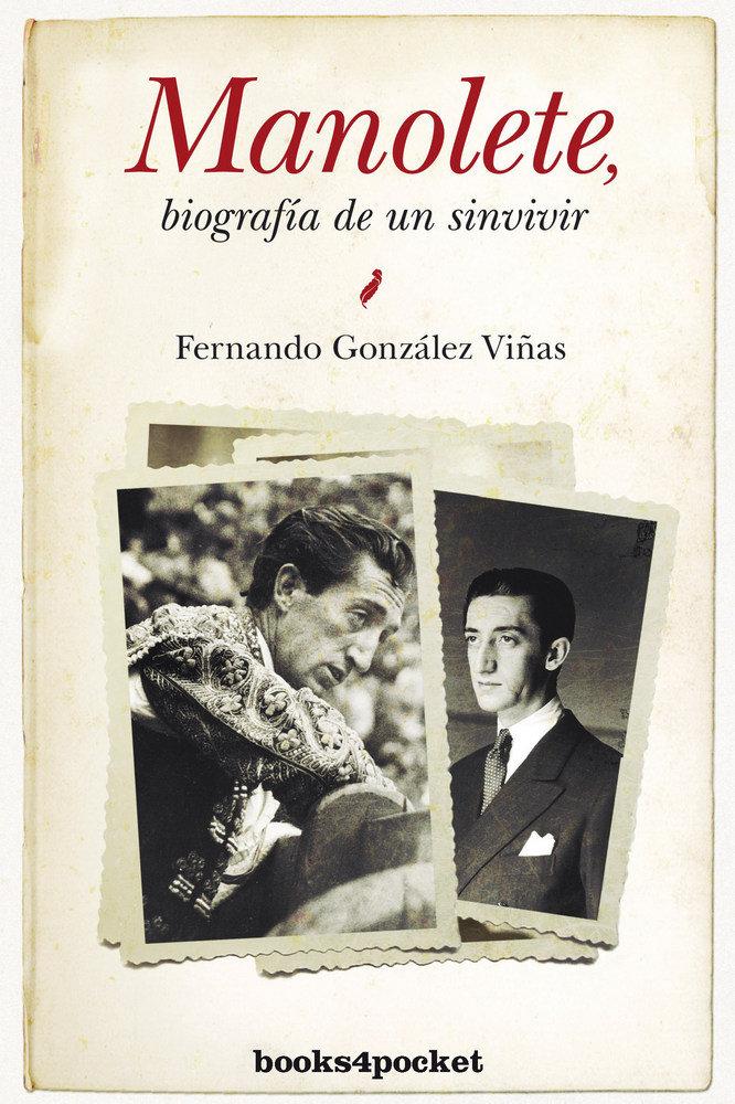 Vorderes Coverbild Manolete, biografía de un sinvivir