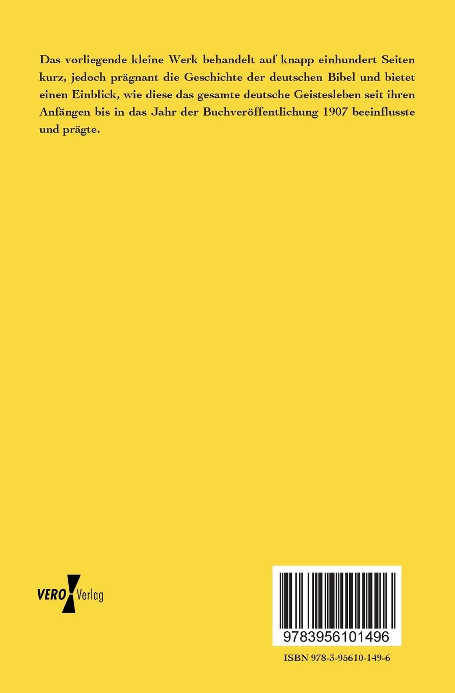 Rückseitencover Die Deutsche Bibel in ihrer geschichtlichen Entwicklung