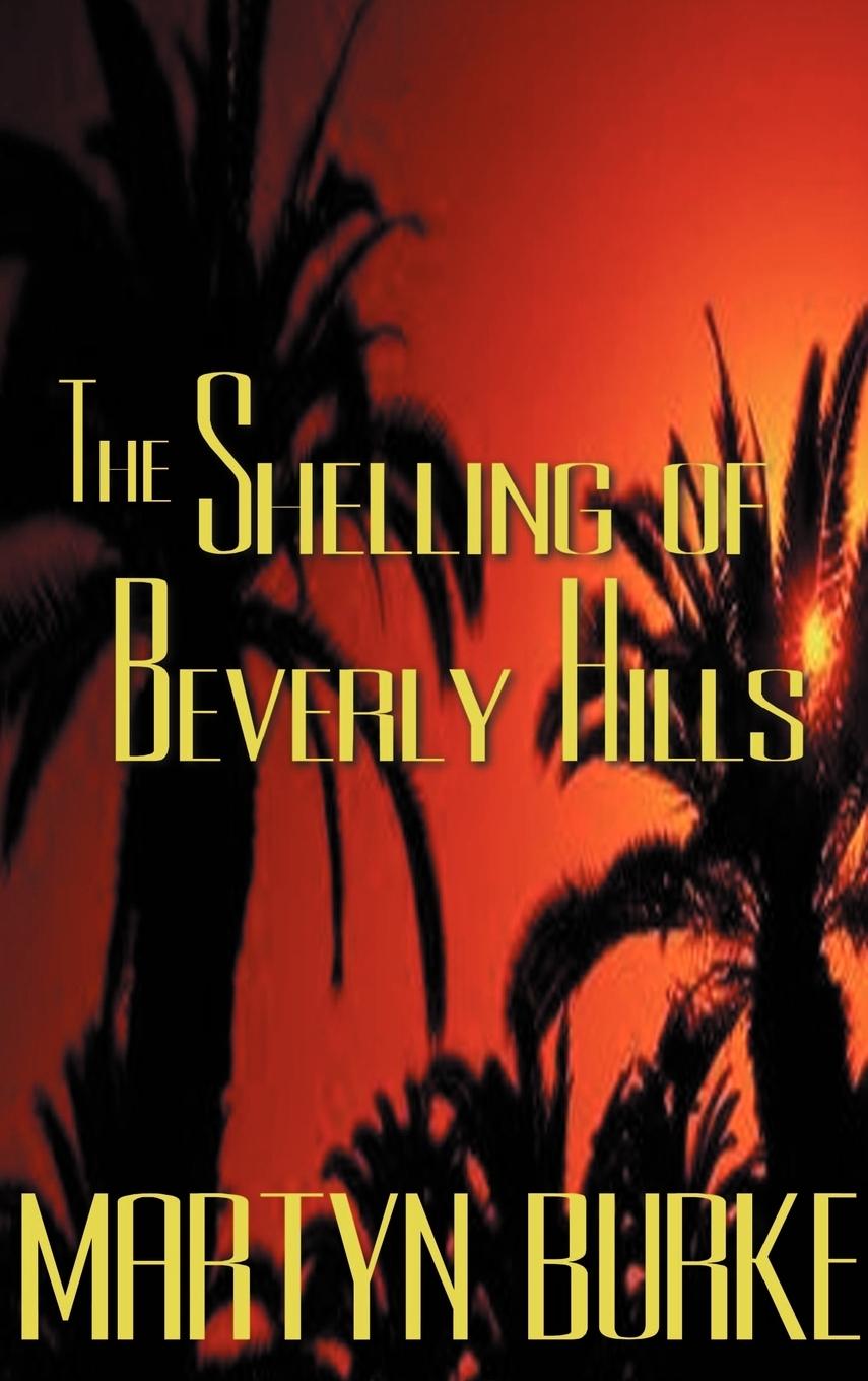 Vorderes Coverbild The Shelling of Beverly Hills
