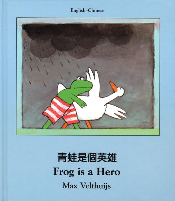 Vorderes Coverbild Frog Is a Hero (English-Chinese)