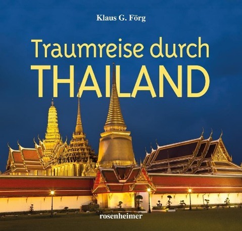 Vorderes Coverbild Traumreise durch Thailand