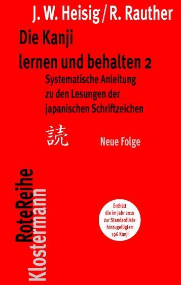 Vorderes Coverbild Die Kanji lernen und behalten 2. Neue Folge