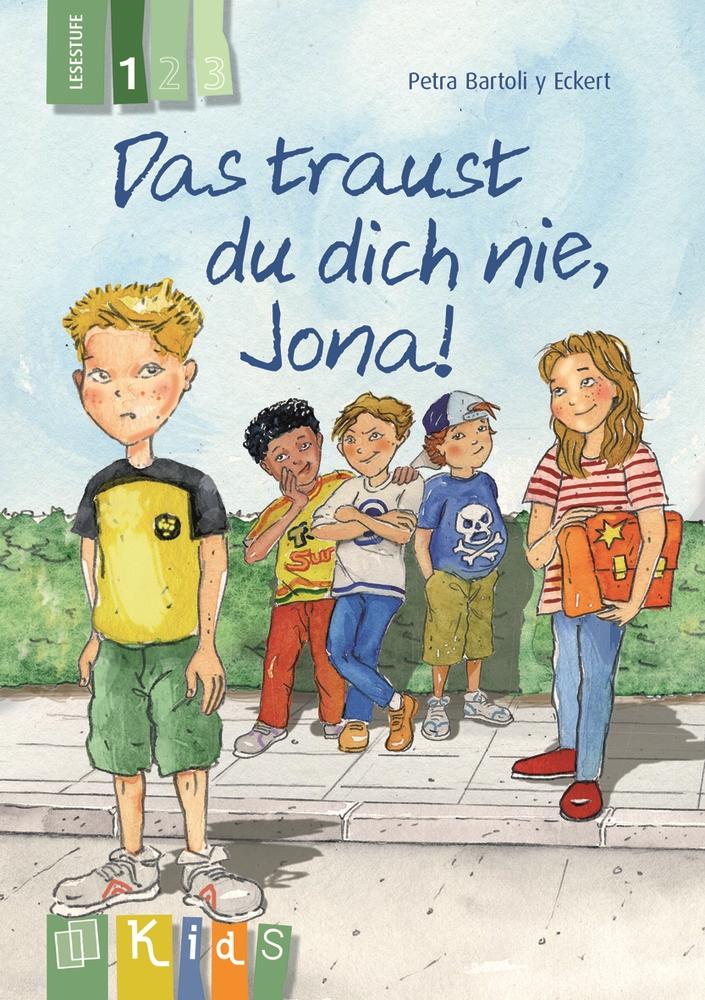 Vorderes Coverbild KidS Klassenlektüre: Das traust du dich nie, Jona! Lesestufe 1