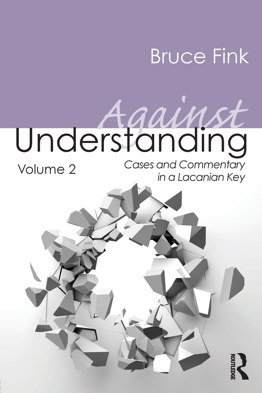 Vorderes Coverbild Against Understanding, Volume 2