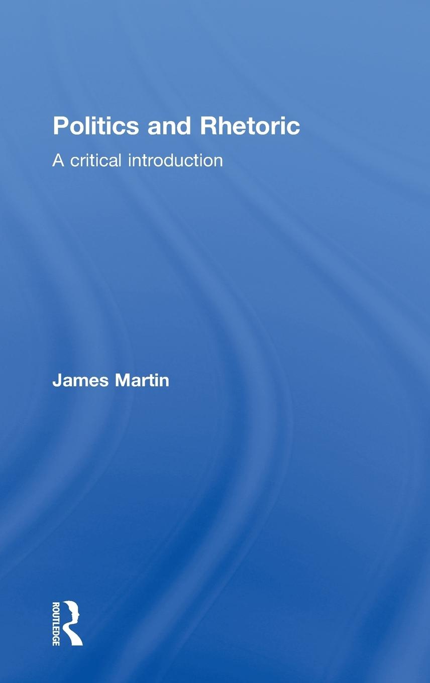 Vorderes Coverbild Politics and Rhetoric