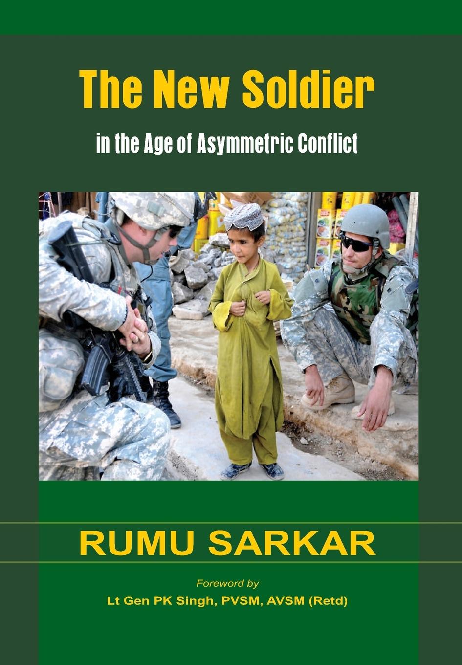 Vorderes Coverbild The New Soldier in the Age of Asymmetric Conflict