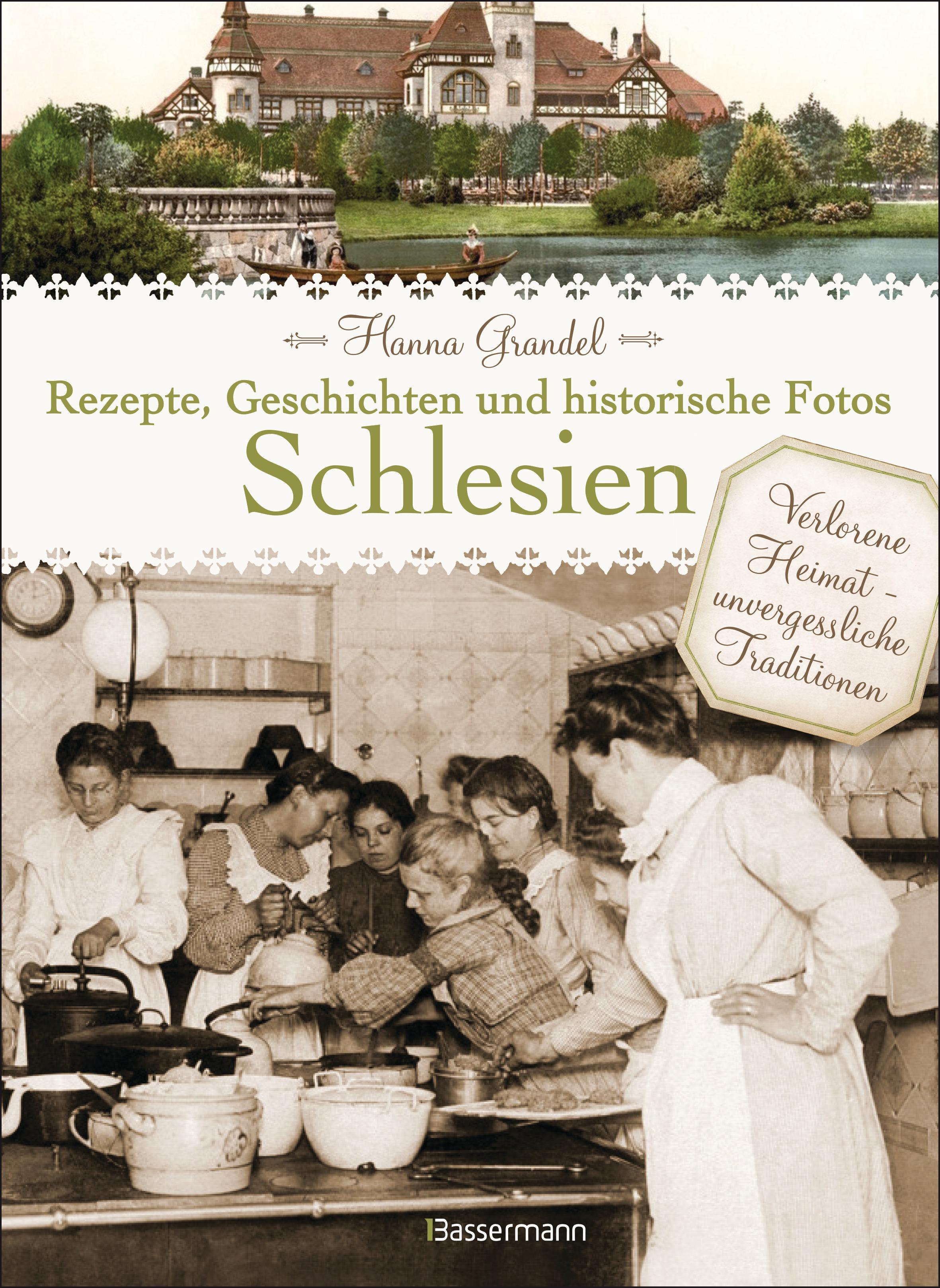 Vorderes Coverbild Schlesien - Rezepte, Geschichten und historische Fotos