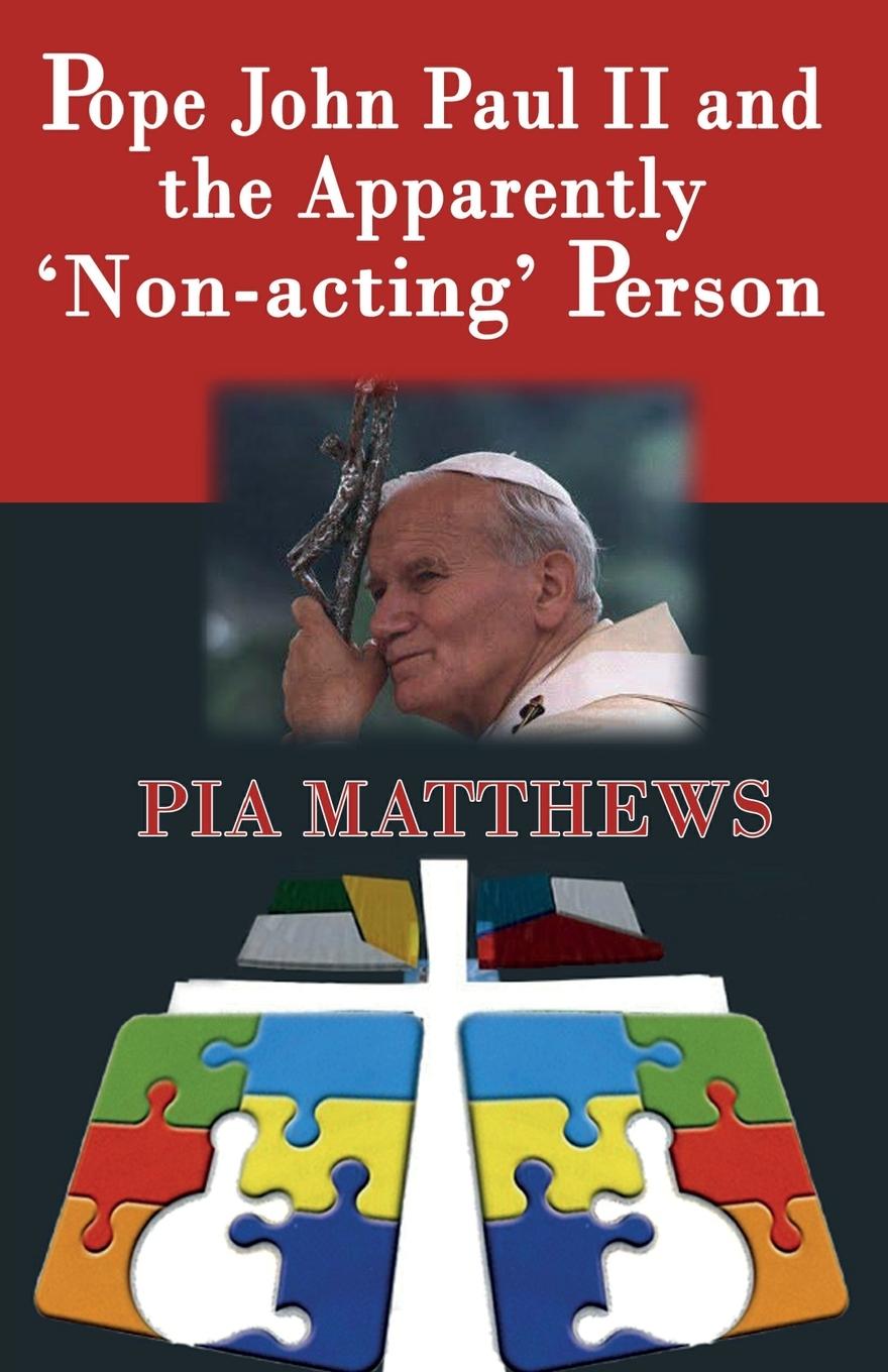 Vorderes Coverbild Pope John Paul II and the Apparently 'Non-Acting' Person