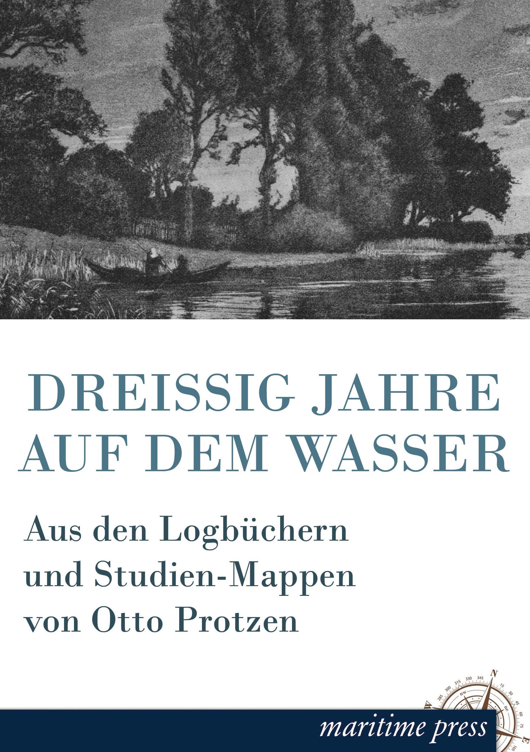 Vorderes Coverbild Dreissig Jahre auf dem Wasser