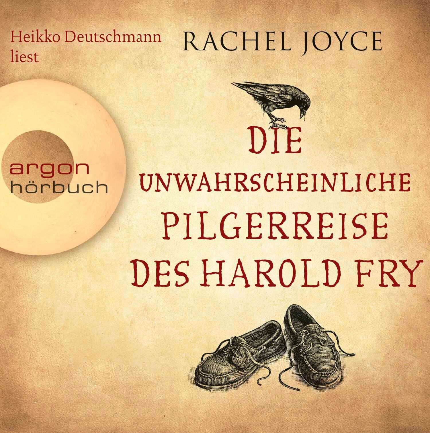 Vorderes Coverbild Die unwahrscheinliche Pilgerreise des Harold Fry (Hörbestseller)