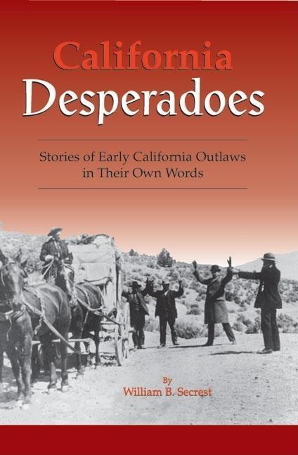 Vorderes Coverbild California Desperadoes