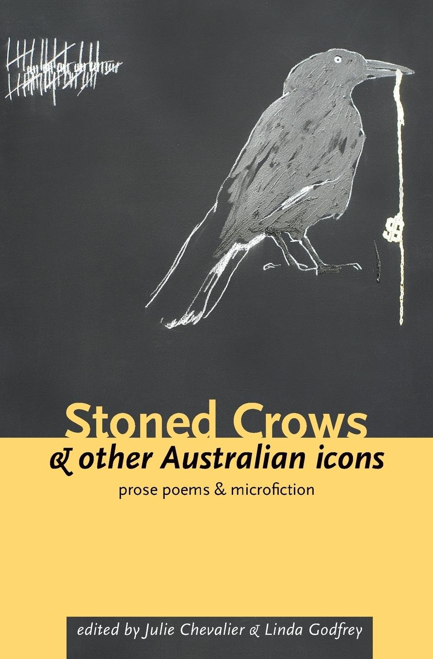 Vorderes Coverbild Stoned Crows & Other Australian Icons