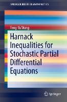 Vorderes Coverbild Harnack Inequalities for Stochastic Partial Differential Equations
