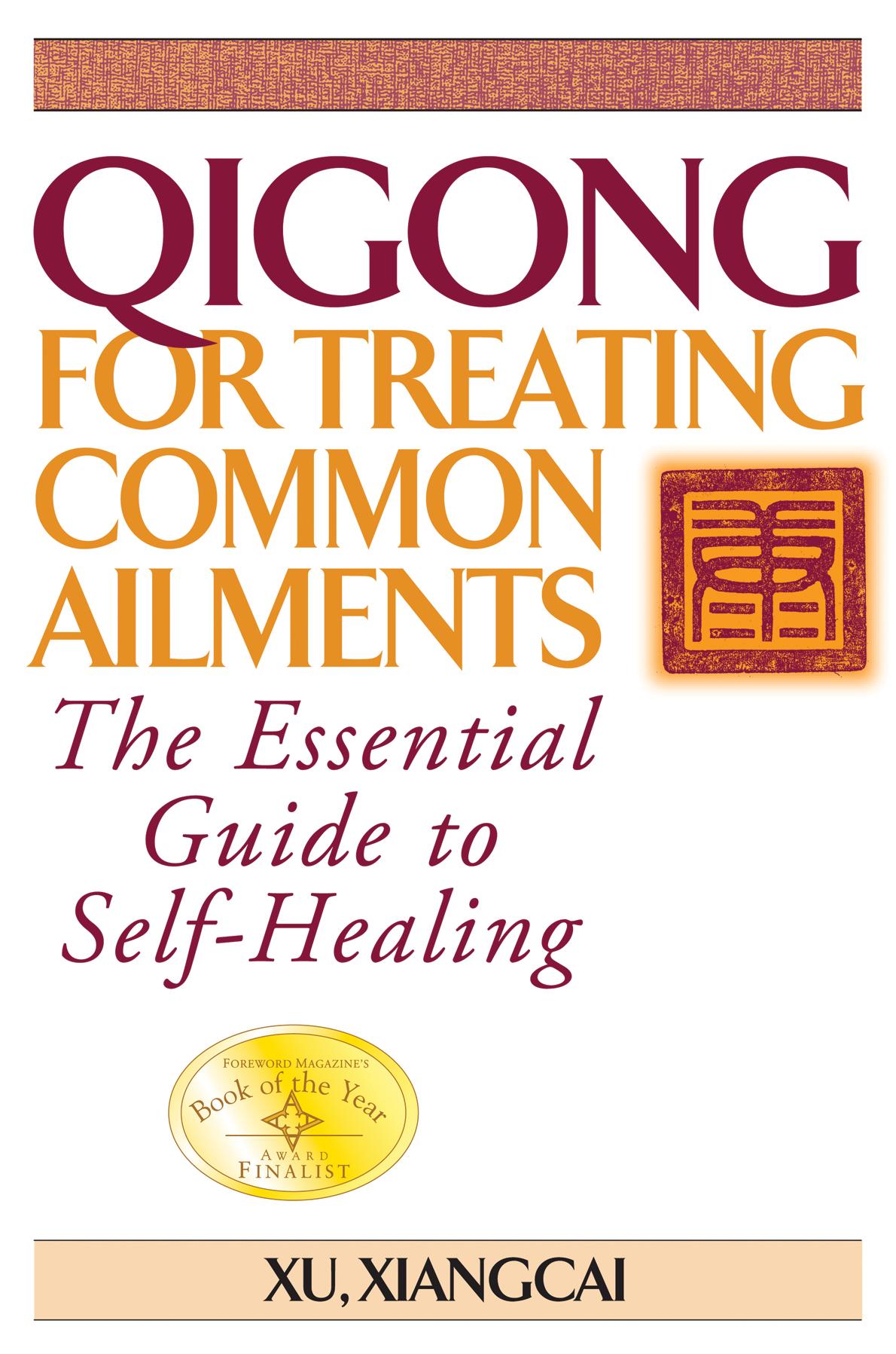 Vorderes Coverbild Qigong for Treating Common Ailments