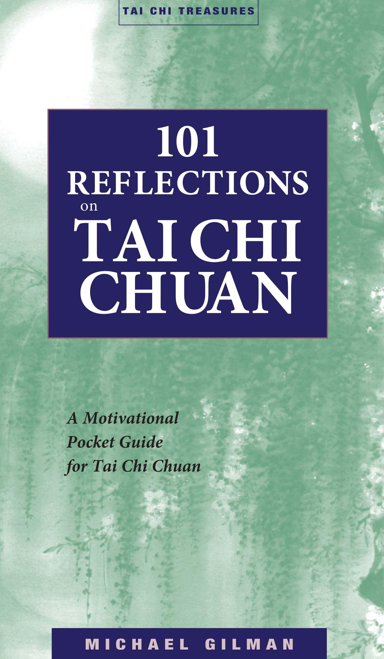 Vorderes Coverbild 101 Reflections on Tai Chi Chuan