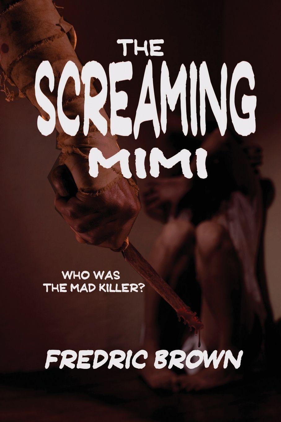 Vorderes Coverbild The Screaming Mimi