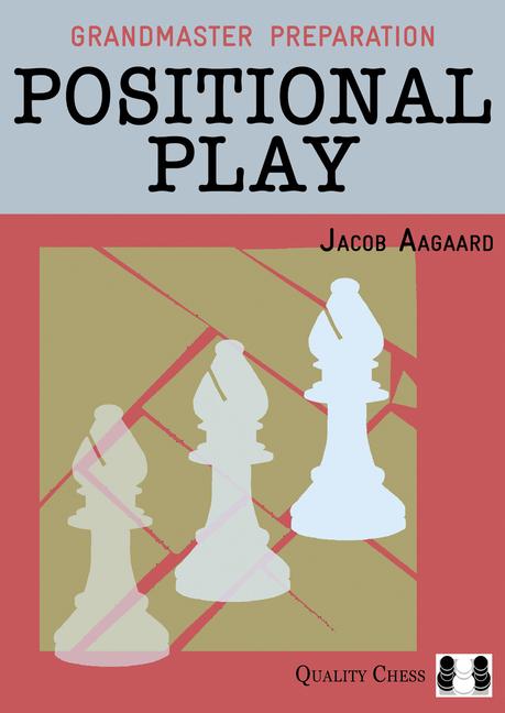 Vorderes Coverbild Grandmaster Preparation: Positional Play