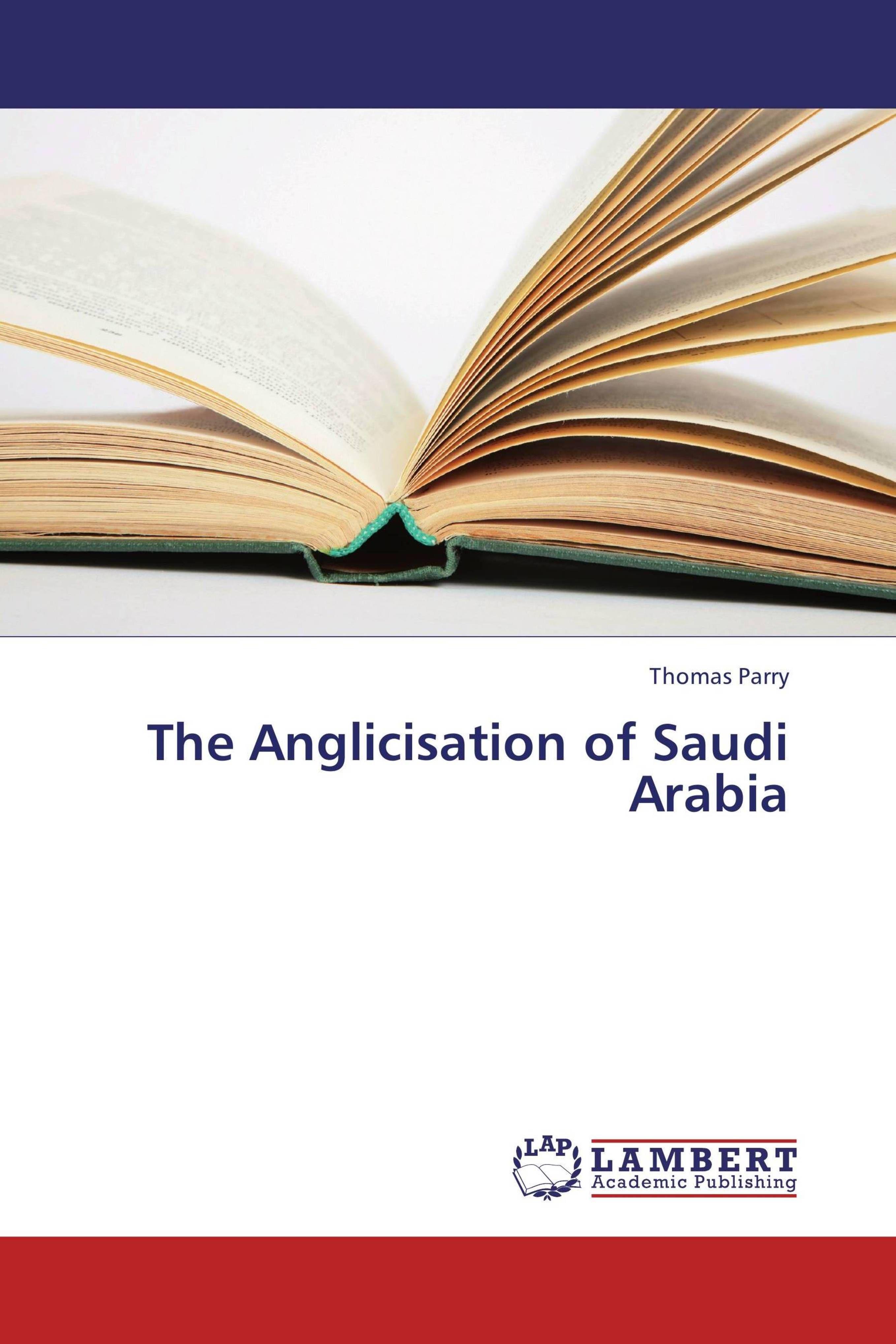 Vorderes Coverbild The Anglicisation of Saudi Arabia