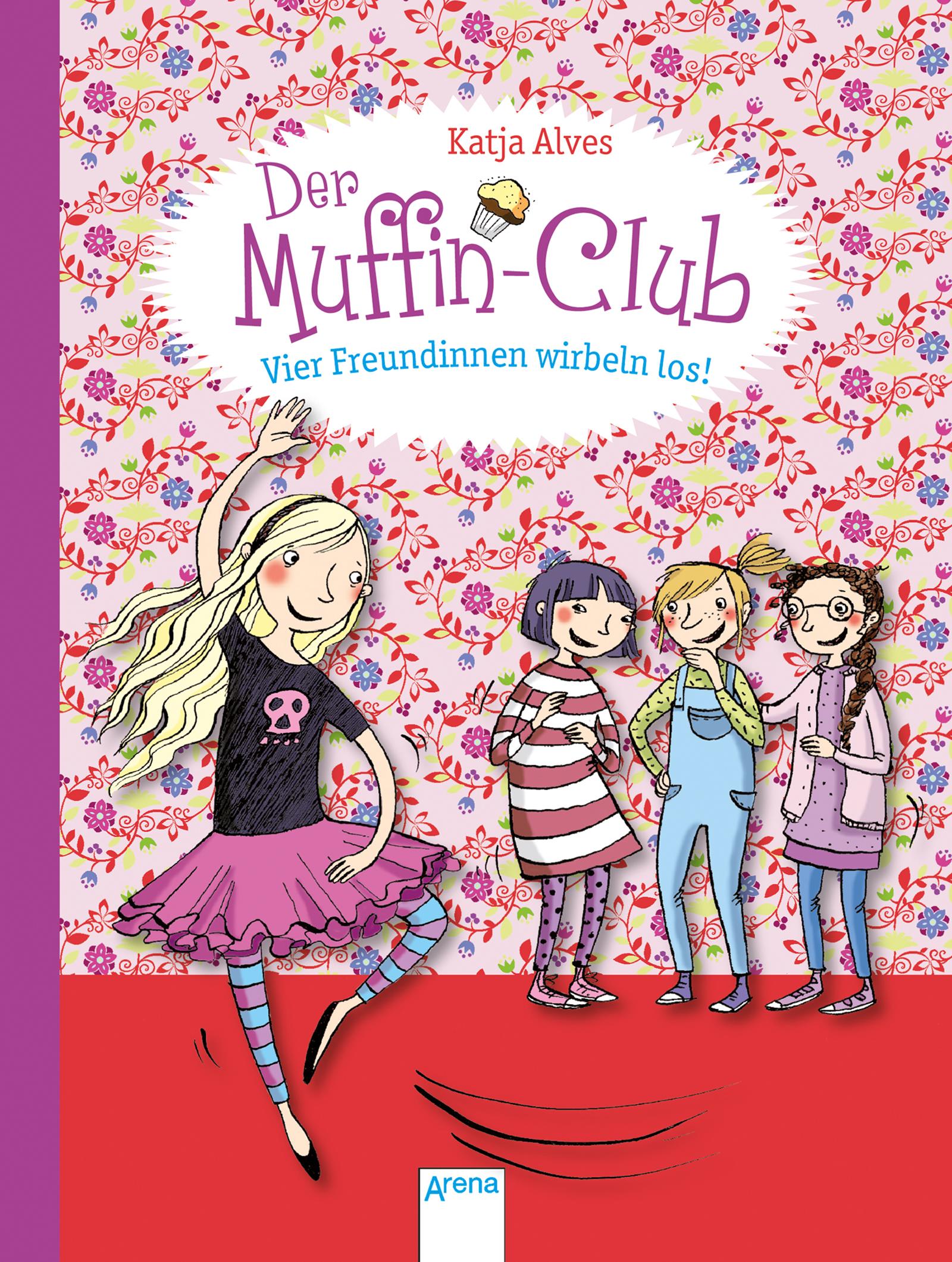 Vorderes Coverbild Der Muffin-Club 02. Vier Freundinnen wirbeln los!