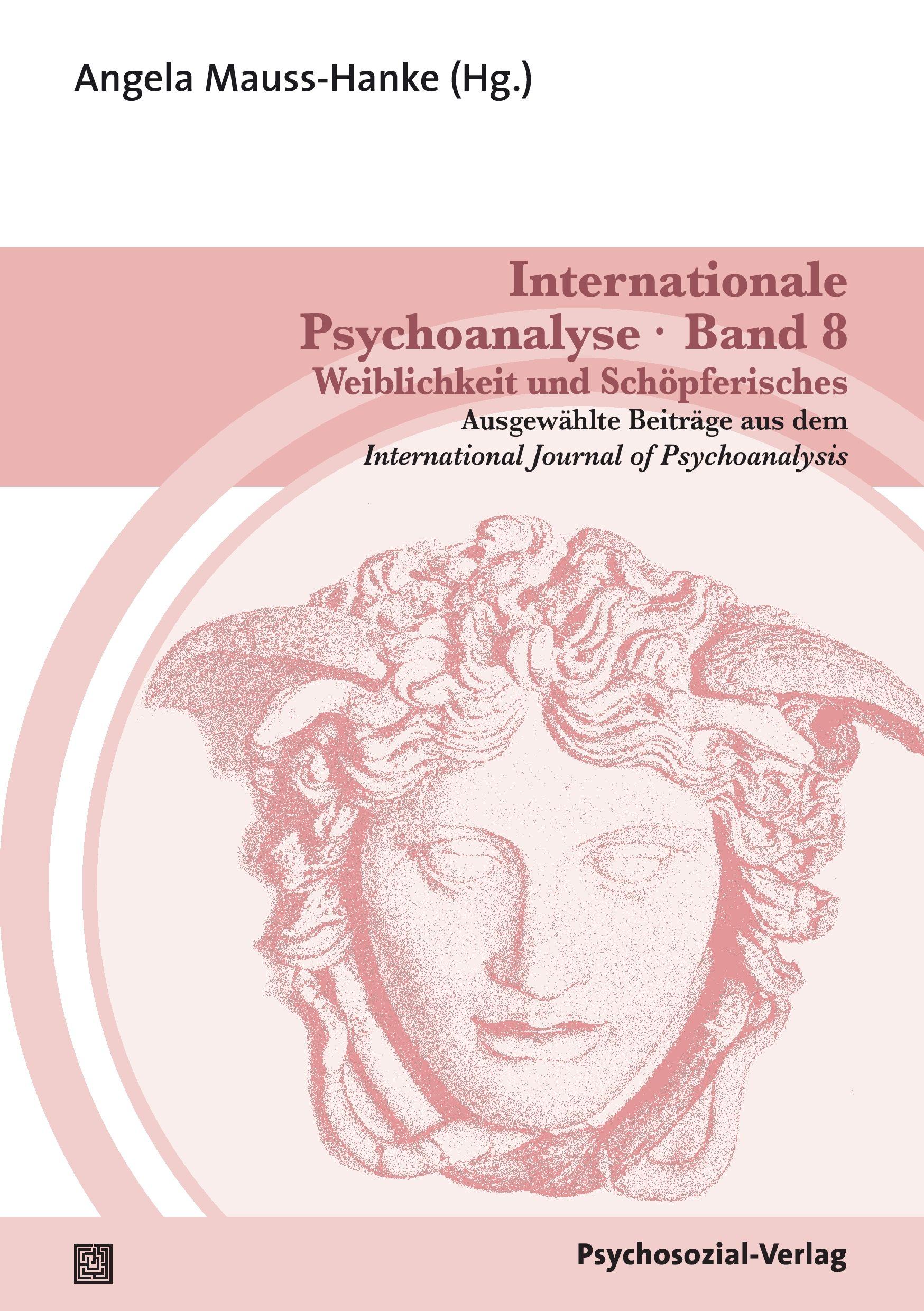 Vorderes Coverbild Internationale Psychoanalyse Band 8: Weiblichkeit und Schöpferisches