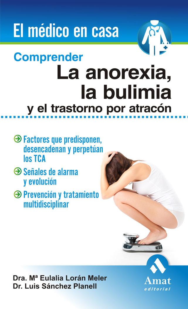 Vorderes Coverbild Comprender la anorexia, la bulimia y el trastorno por atracón