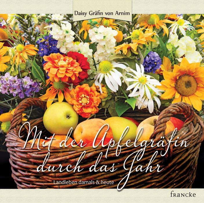 Vorderes Coverbild Mit der Apfelgräfin durch das Jahr
