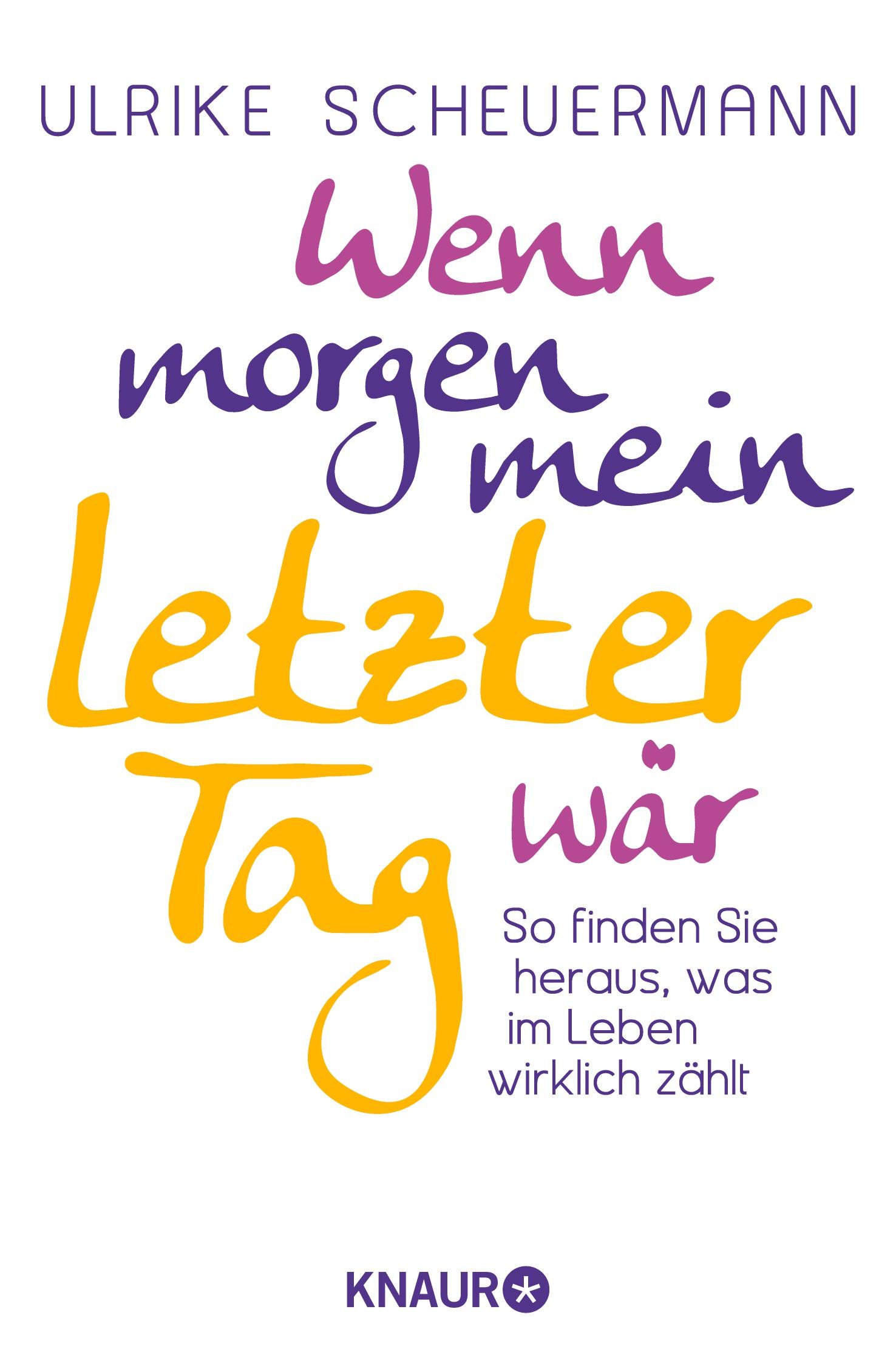 Vorderes Coverbild Wenn morgen mein letzter Tag wär
