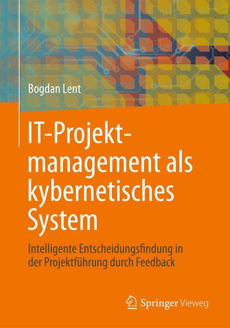 Vorderes Coverbild IT-Projektmanagement als kybernetisches System