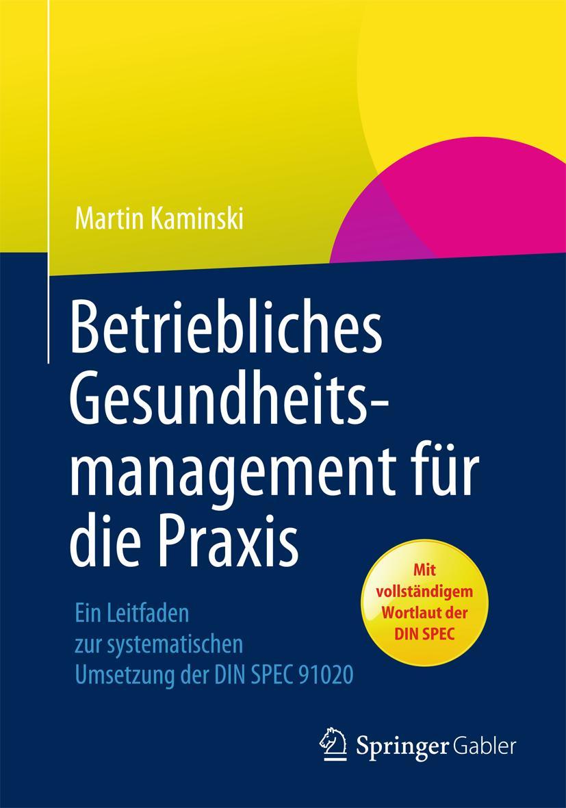 Vorderes Coverbild Betriebliches Gesundheitsmanagement für die Praxis