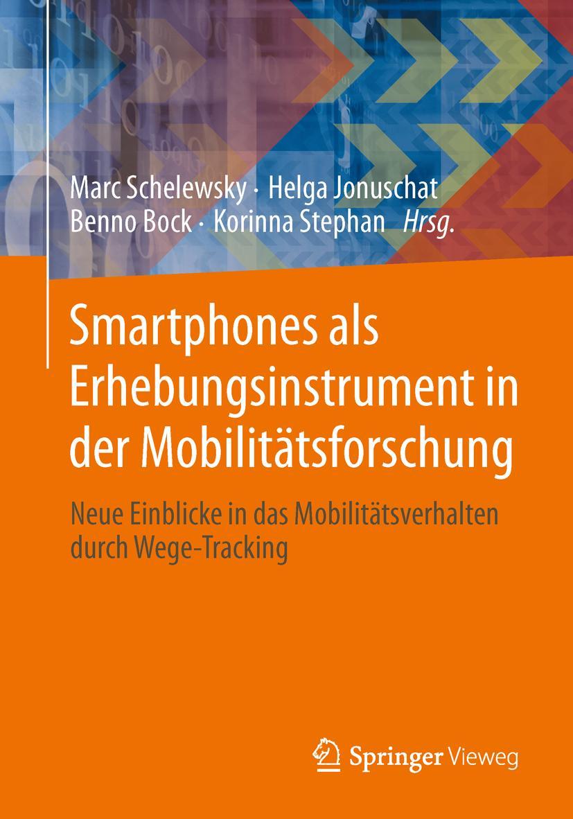 Vorderes Coverbild Smartphones unterstützen die Mobilitätsforschung