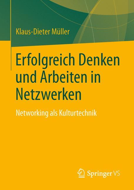 Vorderes Coverbild Erfolgreich Denken und Arbeiten in Netzwerken