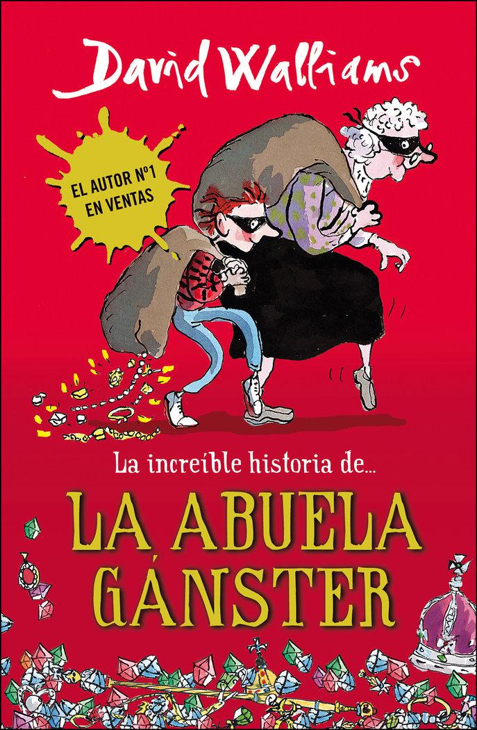 Vorderes Coverbild La increíble historia de-- La abuela gánster