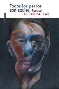 Vorderes Coverbild Todos los perros son azules