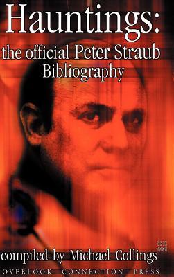 Vorderes Coverbild Hauntings: The Official Peter Straub Bibliography