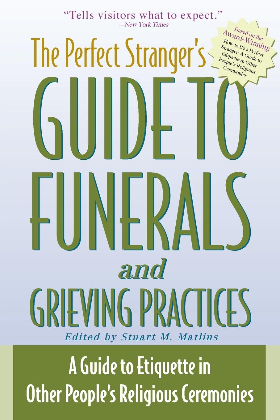 Vorderes Coverbild The Perfect Stranger's Guide to Funerals and Grieving Practices
