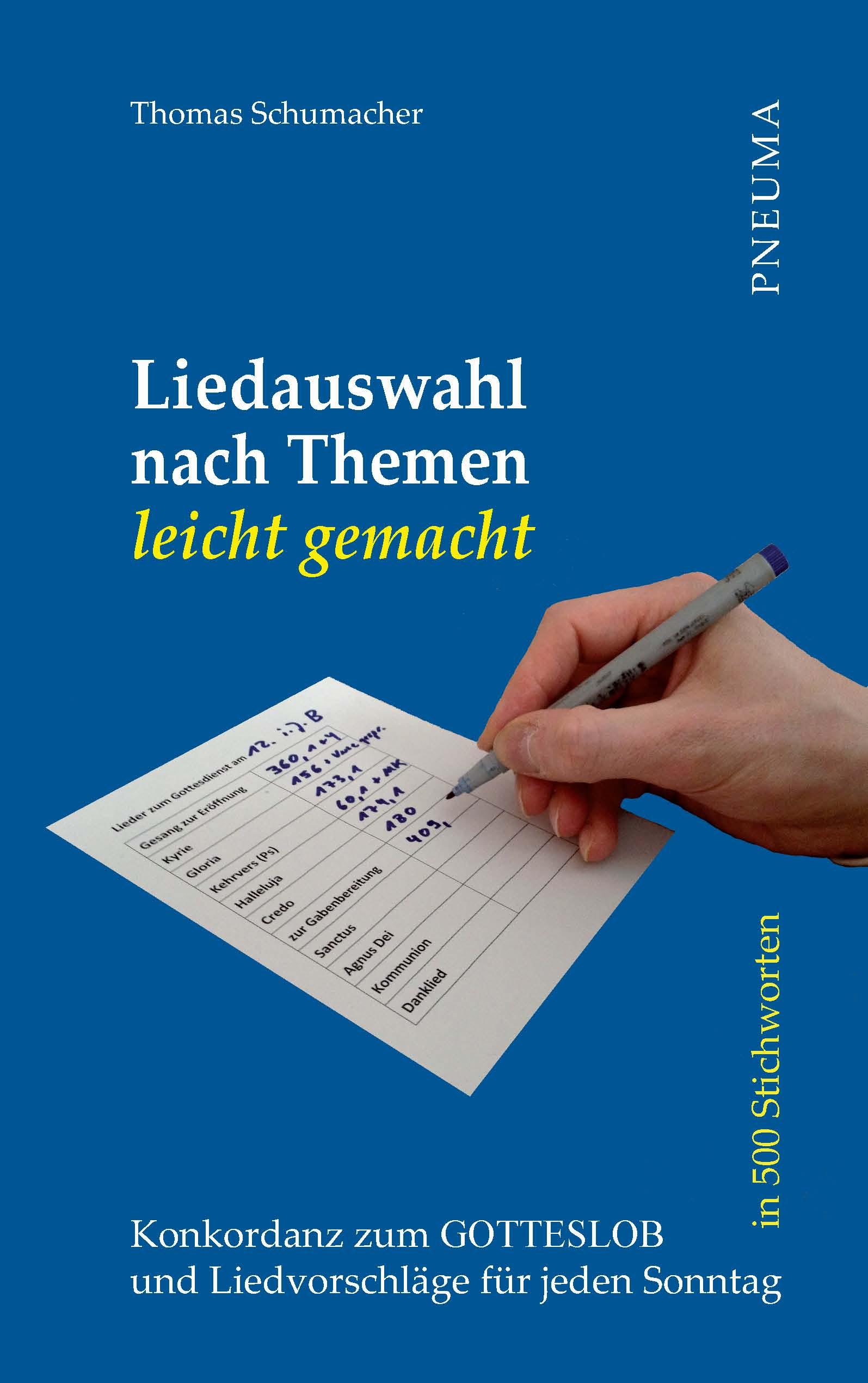 Vorderes Coverbild Liedauswahl nach Themen leicht gemacht [Gotteslob]