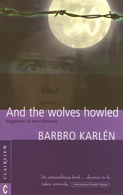 Vorderes Coverbild And the Wolves Howled