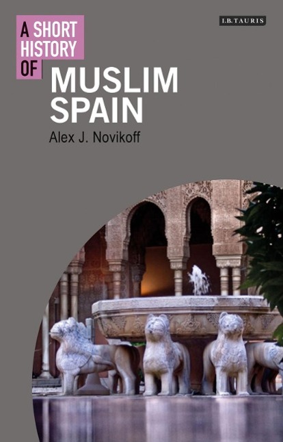 Vorderes Coverbild A Short History of Muslim Spain