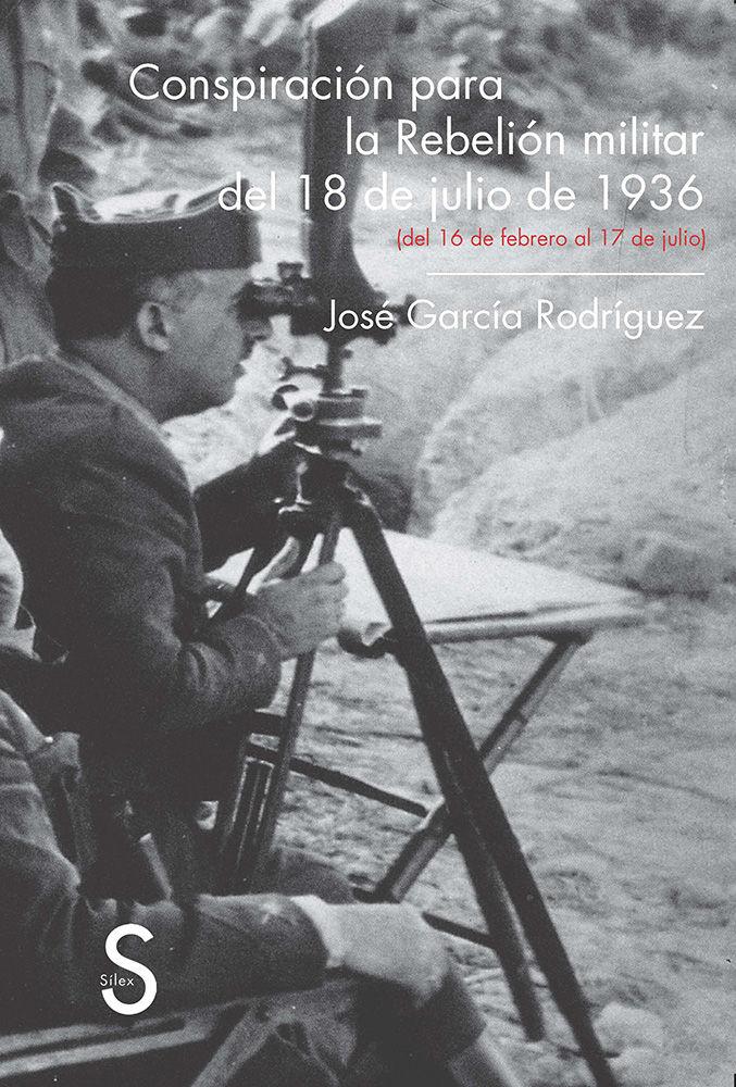 Vorderes Coverbild Conspiración para la rebelión militar del 18 de julio de 1936