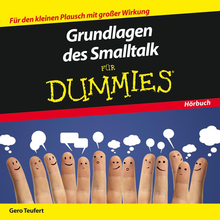 Vorderes Coverbild Grundlagen des Smalltalk für Dummies Das Hörbuch